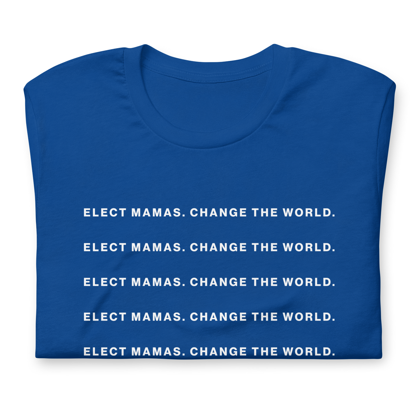Elect Mamas Blue Tee