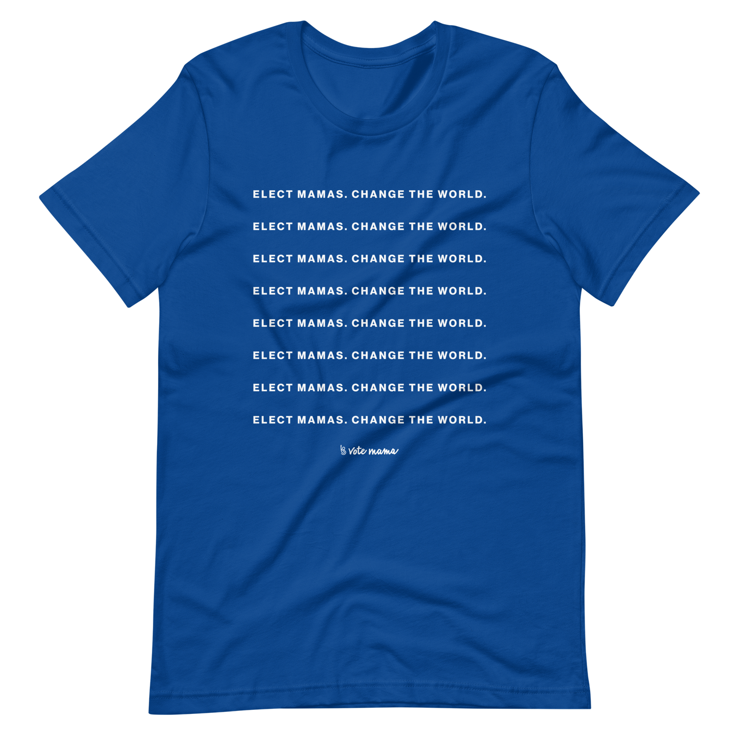 Elect Mamas Blue Tee