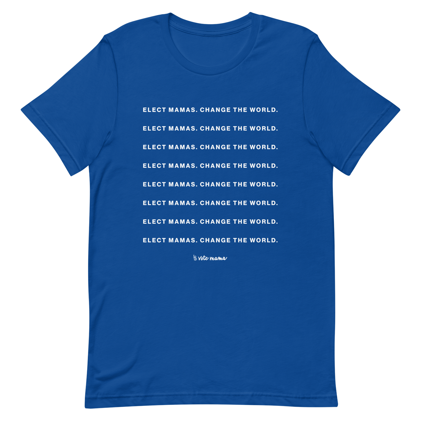 Elect Mamas Blue Tee