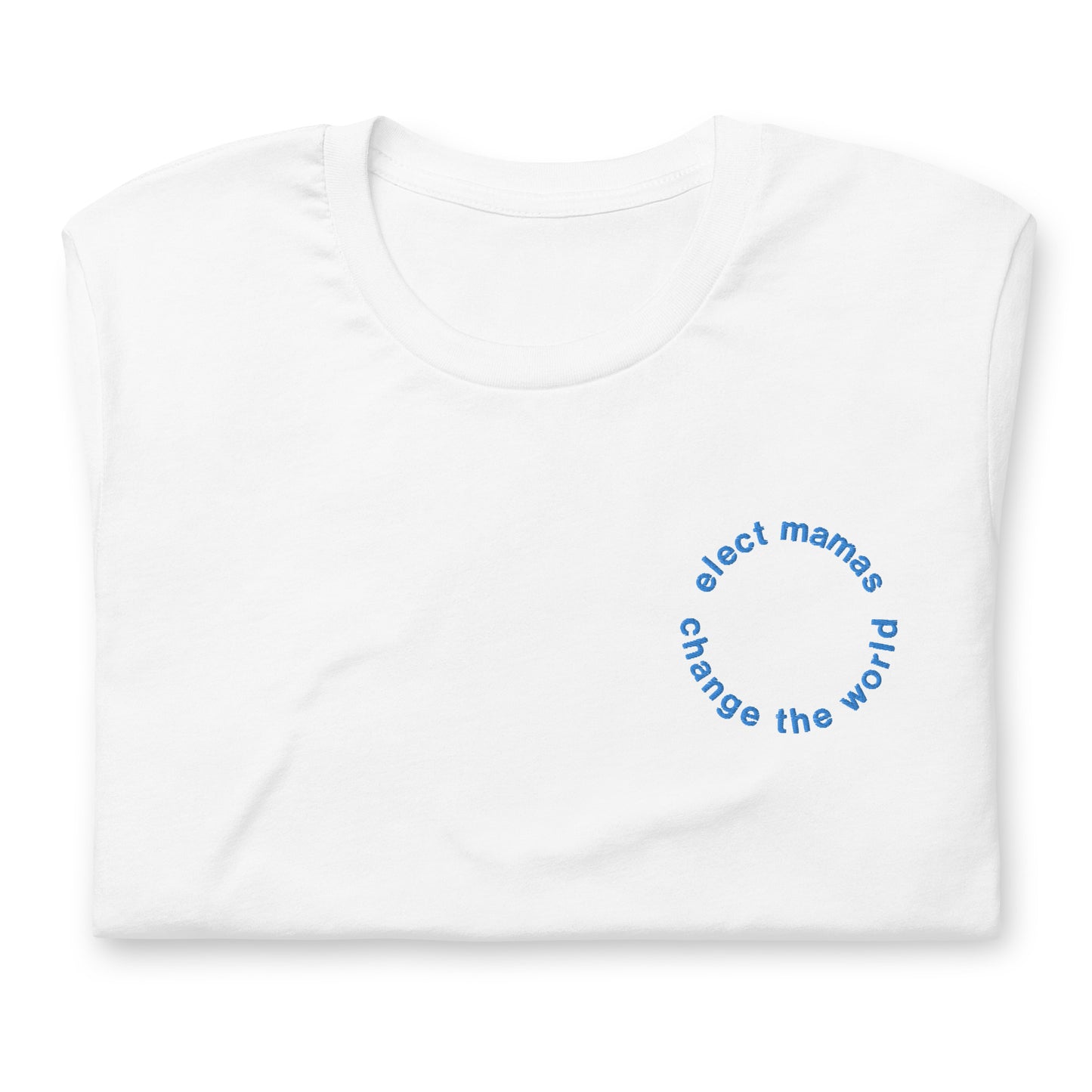 Elect Mamas Embroidered Tee